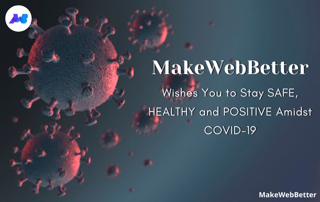 MakeWebBetter supports its customer amidst corona